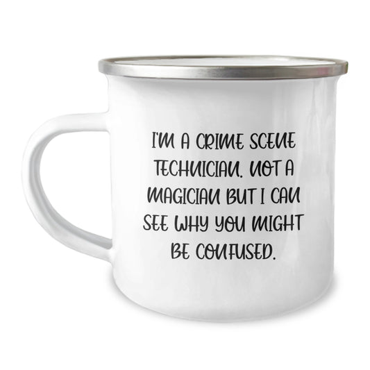 Funny Crime Scene Technician Gifts from Men to Friends for Birthday - Camping Mug - I'm Not A Magician But - Image 1