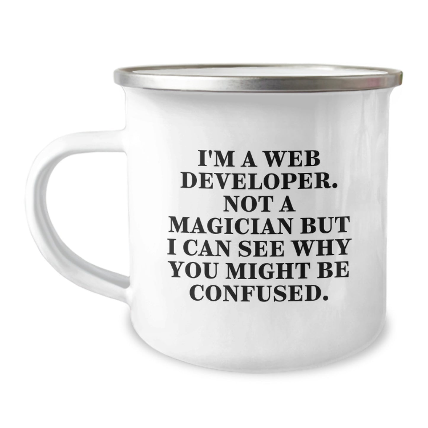 Funny Web Developer Gifts for Men from Friends, Unique Birthday Unique Gifts for Web Developers, Web Developer Enamel Camping Mug - Image 1