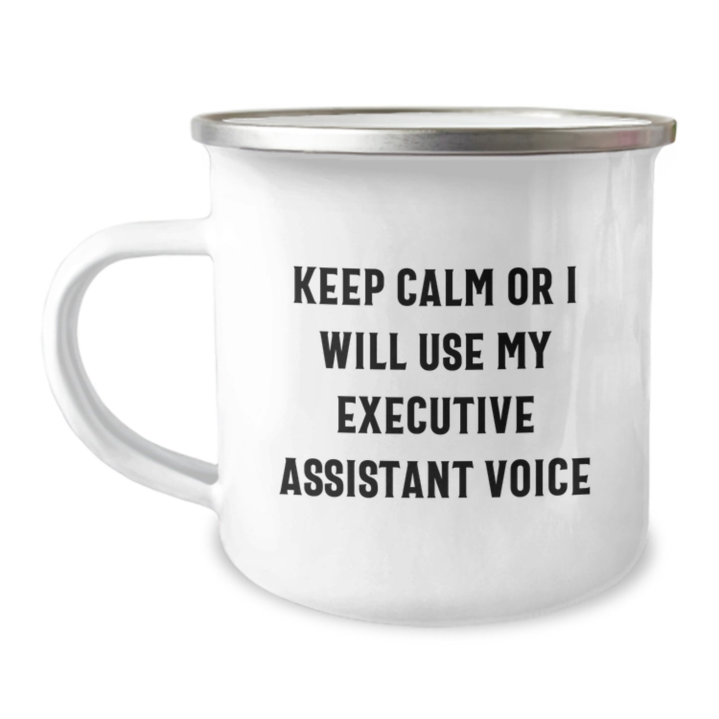 Funny Executive Assistant Gifts for Men or Women - Keep Calm Or I Will Use My Executive Assistant Voice Camping Mug, Birthday Unique Gifts from Friends or Family - Image 1
