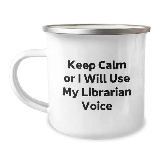 Funny Librarian Gifts from Friends for Librarian Christmas Unique Mugs - 'Keep Calm Or I Will Use My Librarian Voice' - Image 1