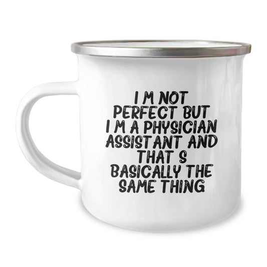 Physician Assistant Camping Mug Funny Gift from Friends to Physician Assistants on Christmas Unique - Image 1