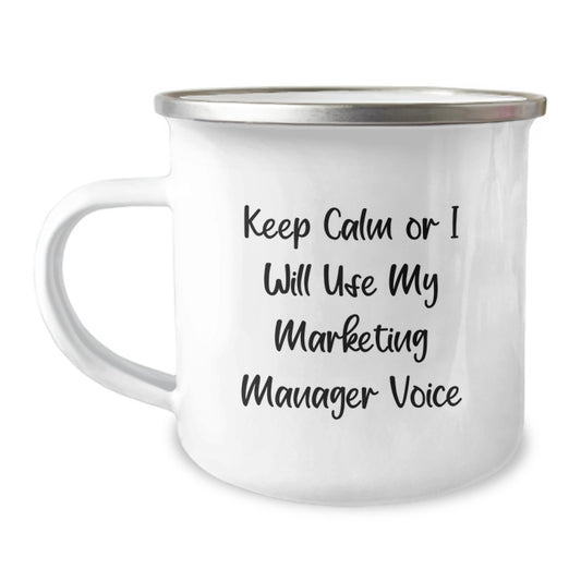 Marketing Manager Camping Mug - Funny Valentine's Gift for Marketing Manager Friends, Perfect for Valentine's Unique Gifts from Men to Women Marketing Manager Coworkers - Image 1