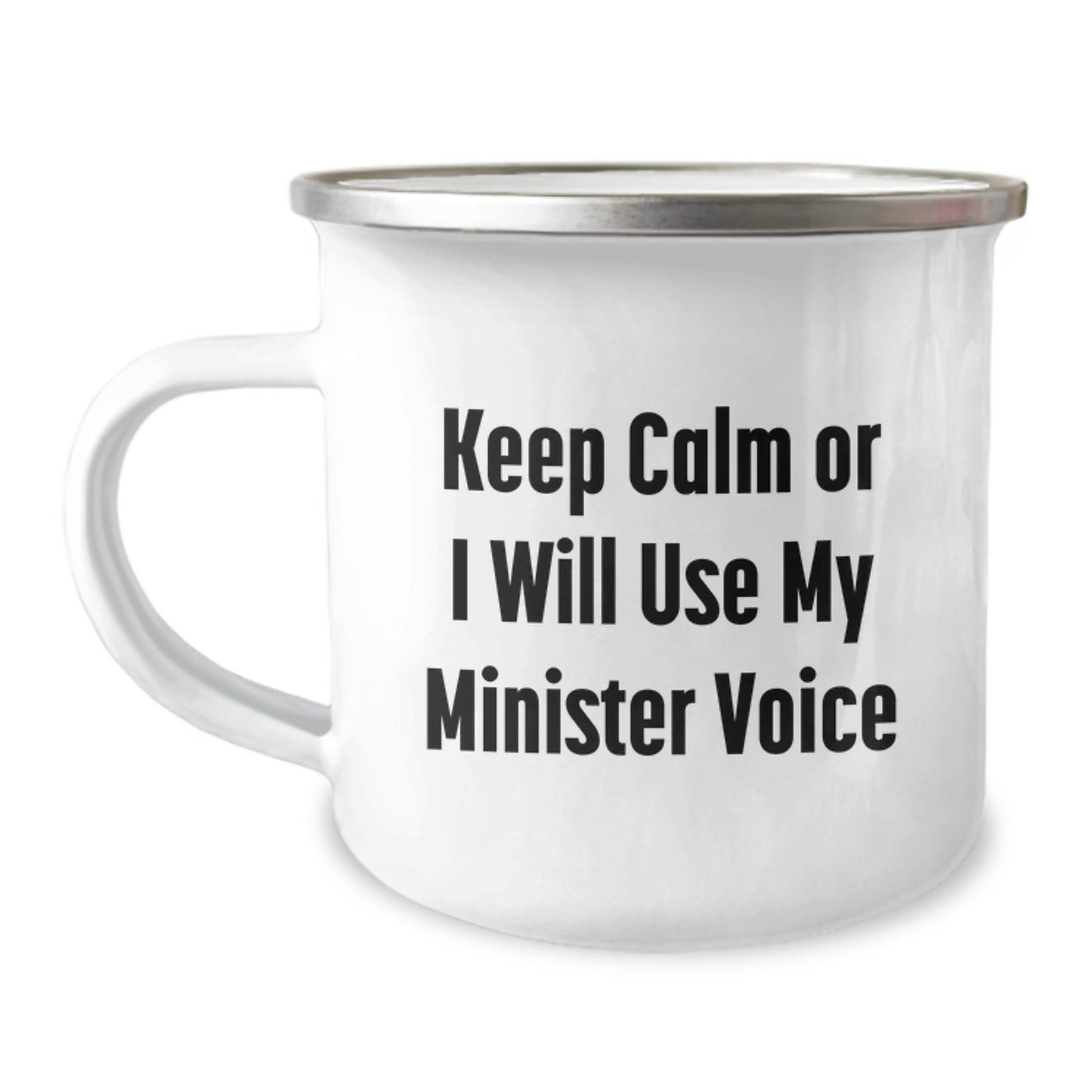 Funny Keep Calm Minister Gifts for Ministry Friends and Family - Camping Mug, 12 oz Capacity, Stainless Steel with Enamel Finish, Perfect for Birthday Celebrations - Image 1