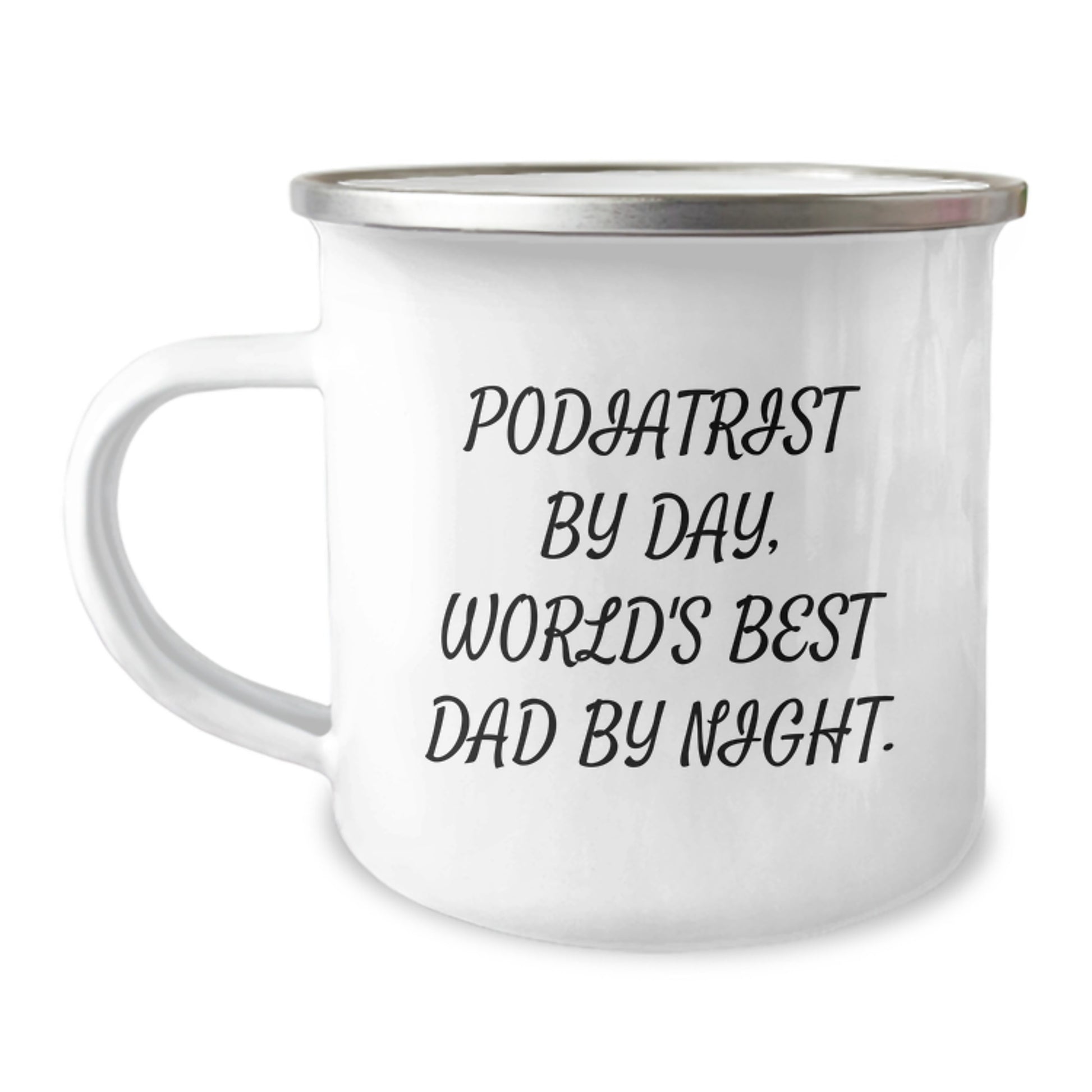 Funny Podiatrist Gifts from Dad, Unique Camping Mug for Podiatrist by Day World's Best Dad by Night, Christmas Unique Gifts for Podiatrist - Image 1