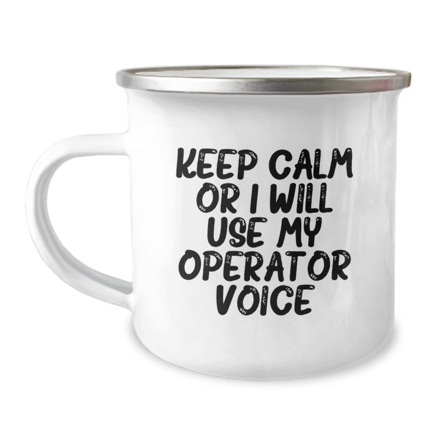 Funny Operator Gifts for Him, Birthday Unique Operator Mug, Camping Operator Mug with Keep Calm Or I Will Use My Operator Voice - Image 1