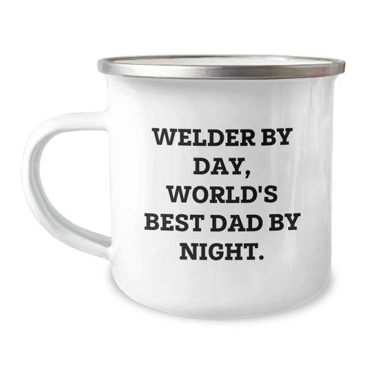 Funny Welder By Day Gifts from Men, Unique Camping Mug for Welder Dad, Perfect for Mother's Day Unique Gifts - Image 1