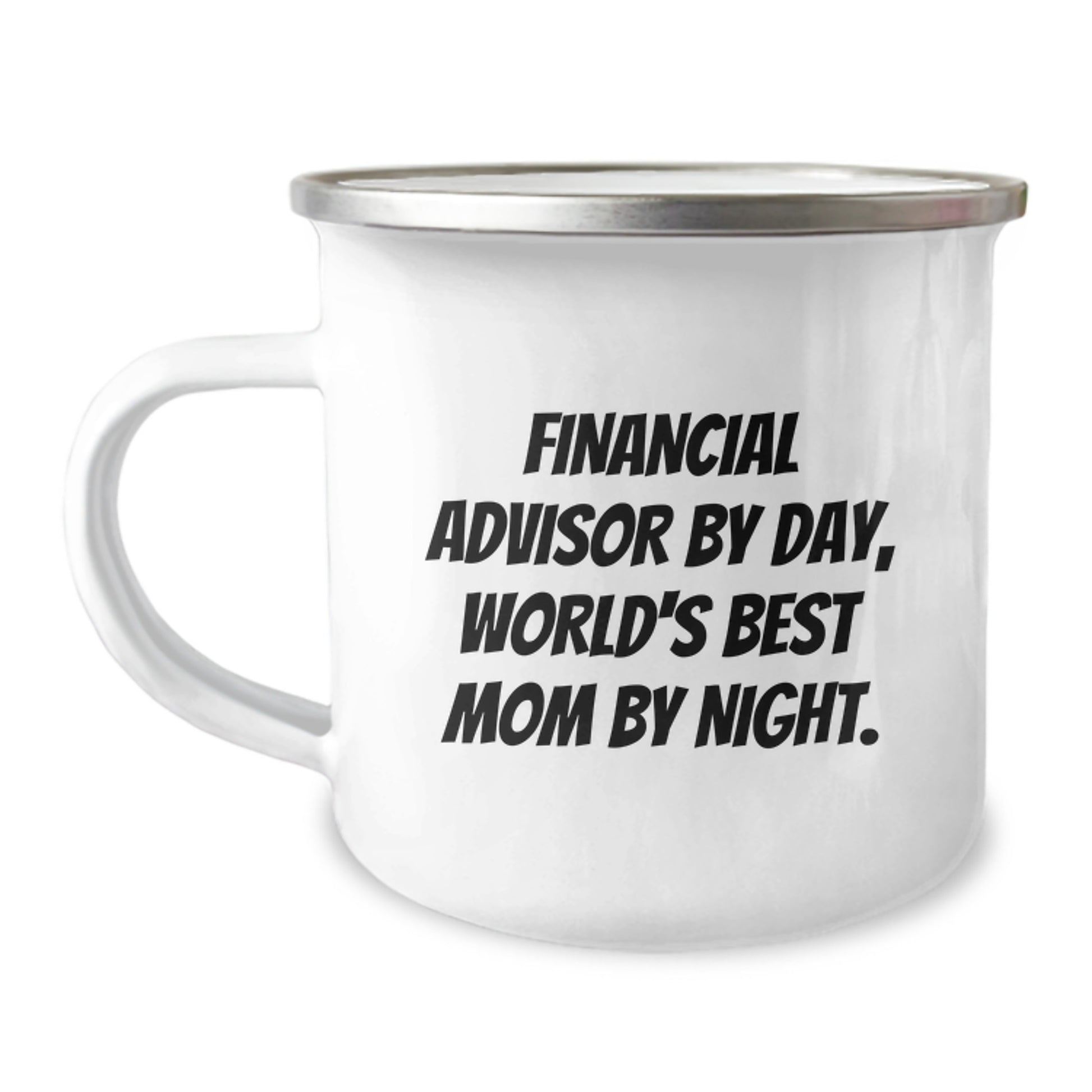 Funny Financial Advisor Gifts from Men to Daughter Graduation Unique Mugs, World's Best Mom By Night Quote - Image 1