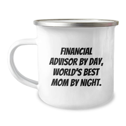 Funny Financial Advisor Gifts from Men to Daughter Graduation Unique Mugs, World's Best Mom By Night Quote - Image 1