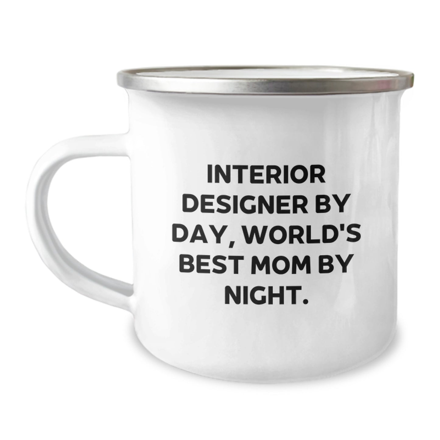 Gifts from Interior Designers to World's Best Moms - Funny Camping Mug for Interior Designers, Graduation Unique Gifts for Interiors Enthusiasts - Image 1