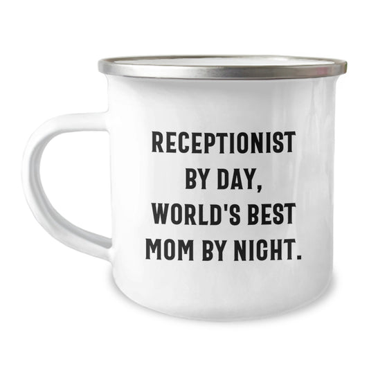 Receptionist Gifts from Family, Inspirational Quote for World's Best Mom Camping Mug, Graduation Unique Gifts - Image 1
