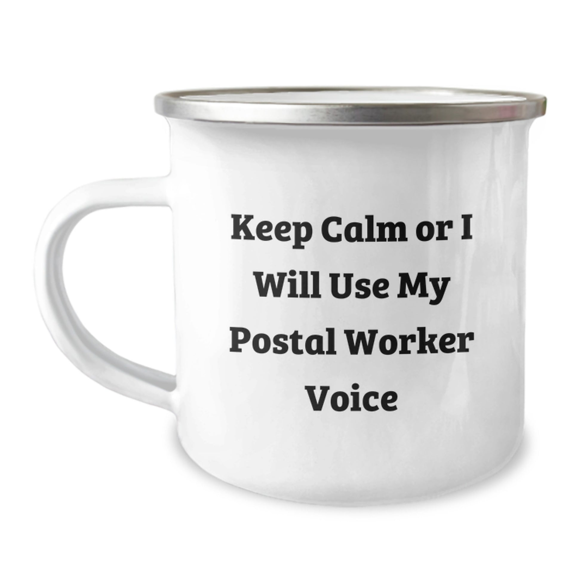 Gifts from Friends for Postal Worker - Keep Calm Or I Will Use My Postal Worker Voice Funny Camping Mug, Birthday Unique Gifts for Postal Worker, Men, Women, Coworkers, Family - Image 1