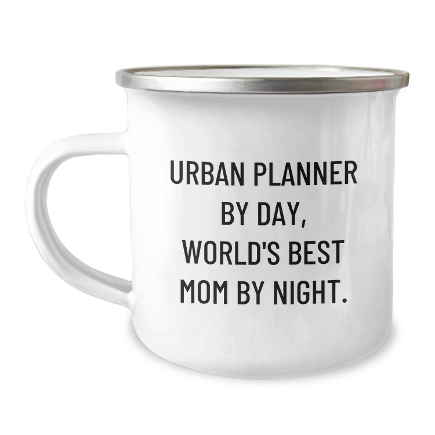 Urban Planner by Day, Funny Mom by Night Gifts for Urban Planners - 12 oz Camping Mug, Perfect Graduation Unique Gifts from Mom to Son Daughter - Image 1