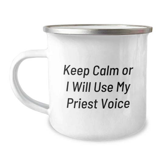 Funny Priest Gifts for Men, Keep Calm Or I Will Use My Priest Voice Camping Mug for Graduation, Gifts from Men to Priest, 12 oz Stainless Steel - Image 1