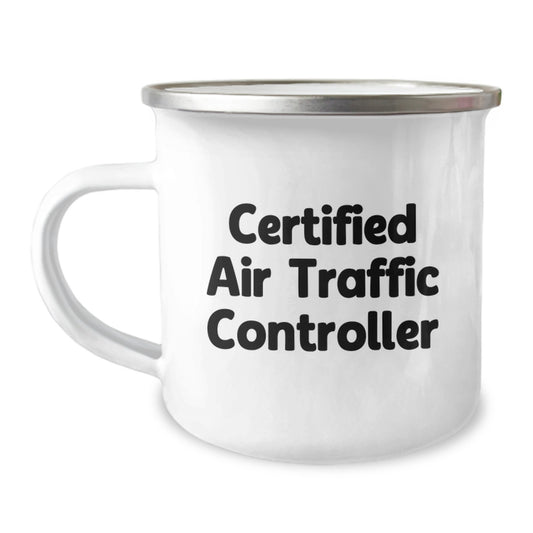 Funny Quotes for Air Traffic Controller Gifts from Friends - Air Traffic Controller Camping Mug for Men, Women, and Coworkers Graduation Unique Gifts - Image 1