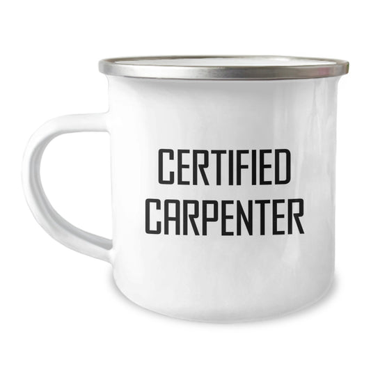 Funny Quotes Gifts from Men to Certified Carpenter Friends - Christmas Unique Gifts for Carpenter Men Camping Mug - Image 1