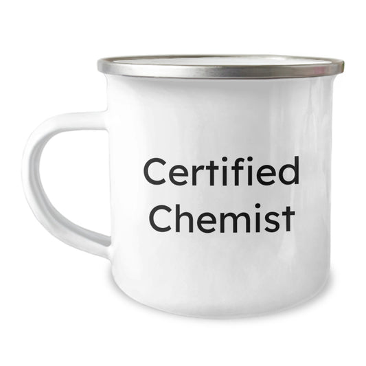 Certified Chemist Funny Quote Camping Mug Gifts from Friends for Christmas - Image 1