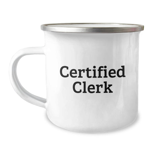 Funny Gifts from Friends for Certified Clerks - Christmas Unique Mugs for Office Workers, Clerk Humor Mug, Camping Mug - Image 1