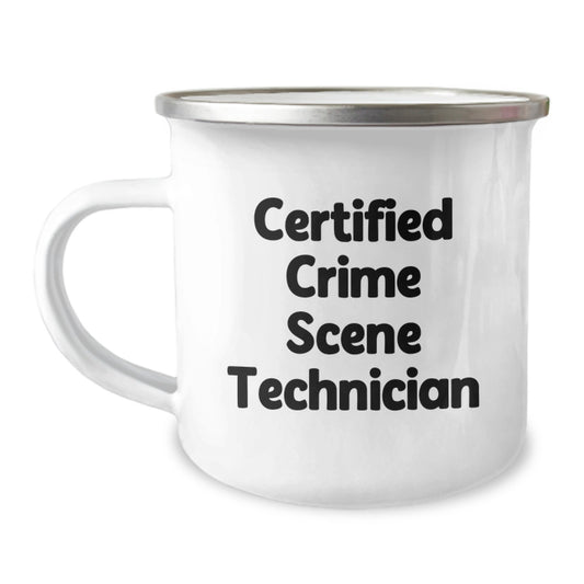 Funny Crime Scene Technician Gifts | Birthday Unique Gifts for Crime Scene Technician Friends from Camping Mug Lovers, 'Certified Crime Scene Technician' Quote - Image 1