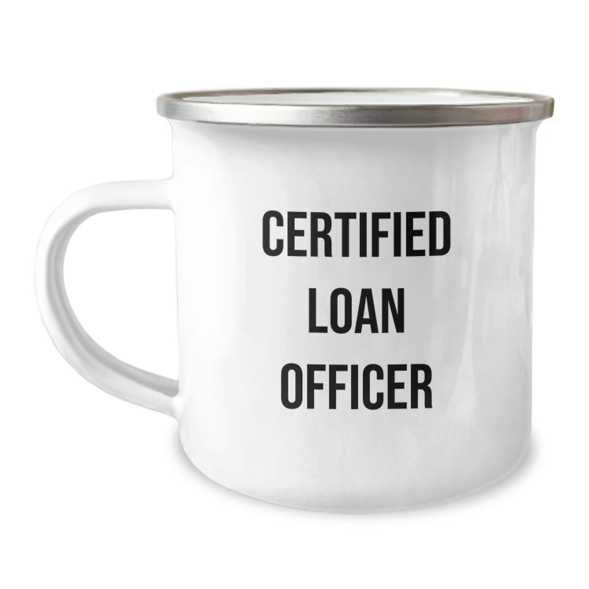 Funny Loan Officer Gifts from Friends for Loan Officer Birthday Unique Gifts, Camping Mug for Loan Officer, 'I'm a Certified Loan Officer and I approve this coffee' - Image 1