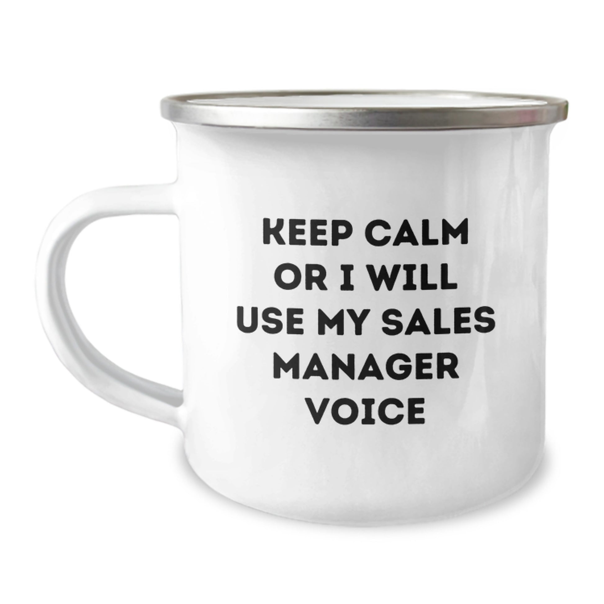 Sales Manager Gifts Keep Calm Or I Will Use My Voice Funny Camping Mugs for Birthday Men Friends Family - Image 1