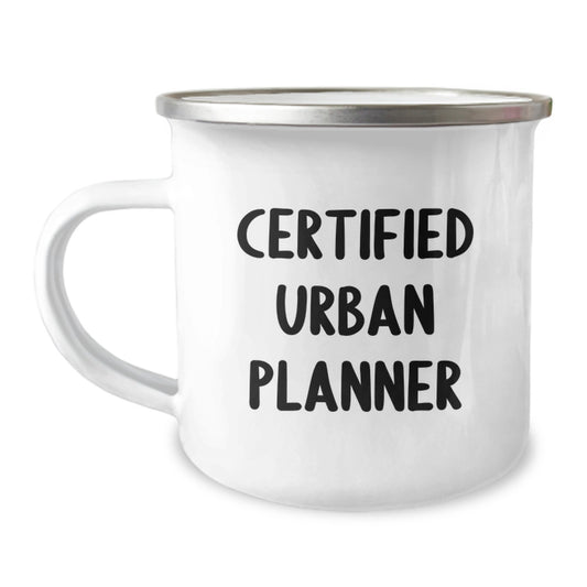 Funny Gifts from Friends to Certified Urban Planner Men Camping Mug - Urban Planner Christmas Unique Gifts - Image 1