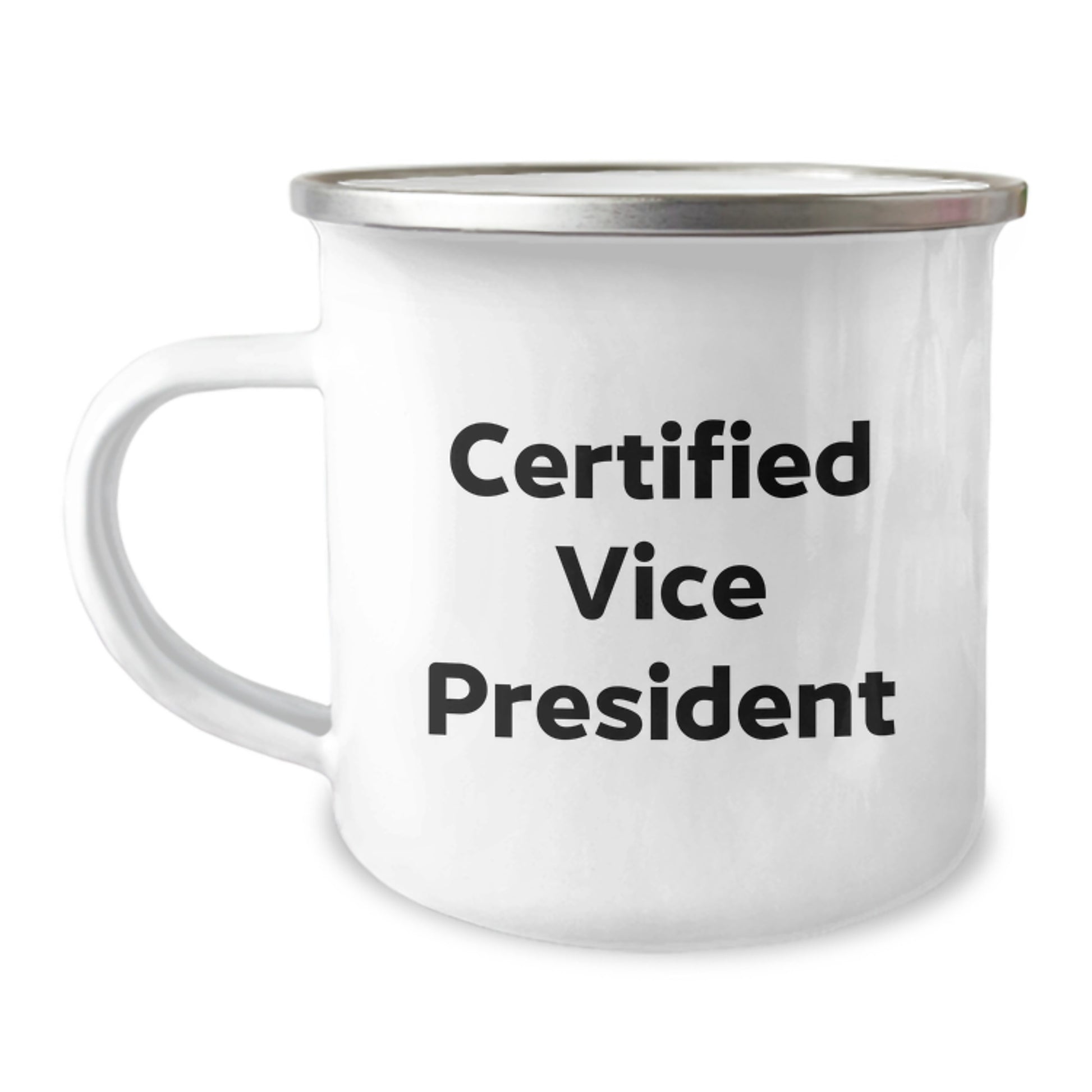Gifts from Friends for Vice President Certified - Funny Quote Camping Mug, Unique Gifts for Christmas - Image 1