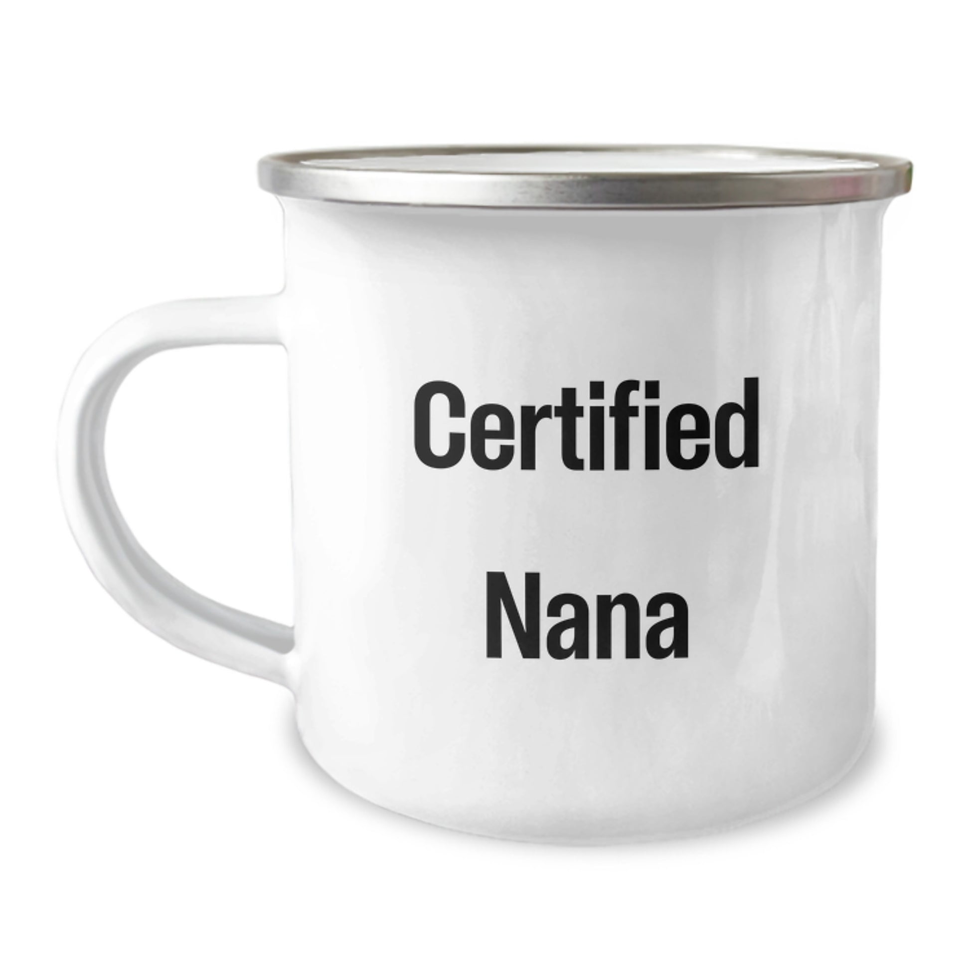 Funny Nana Gifts for Men Gifts from Family - Camping Mug for Graduation, 12 oz Stainless Steel with Enamel Finish, Certified Nana Quote - Image 1