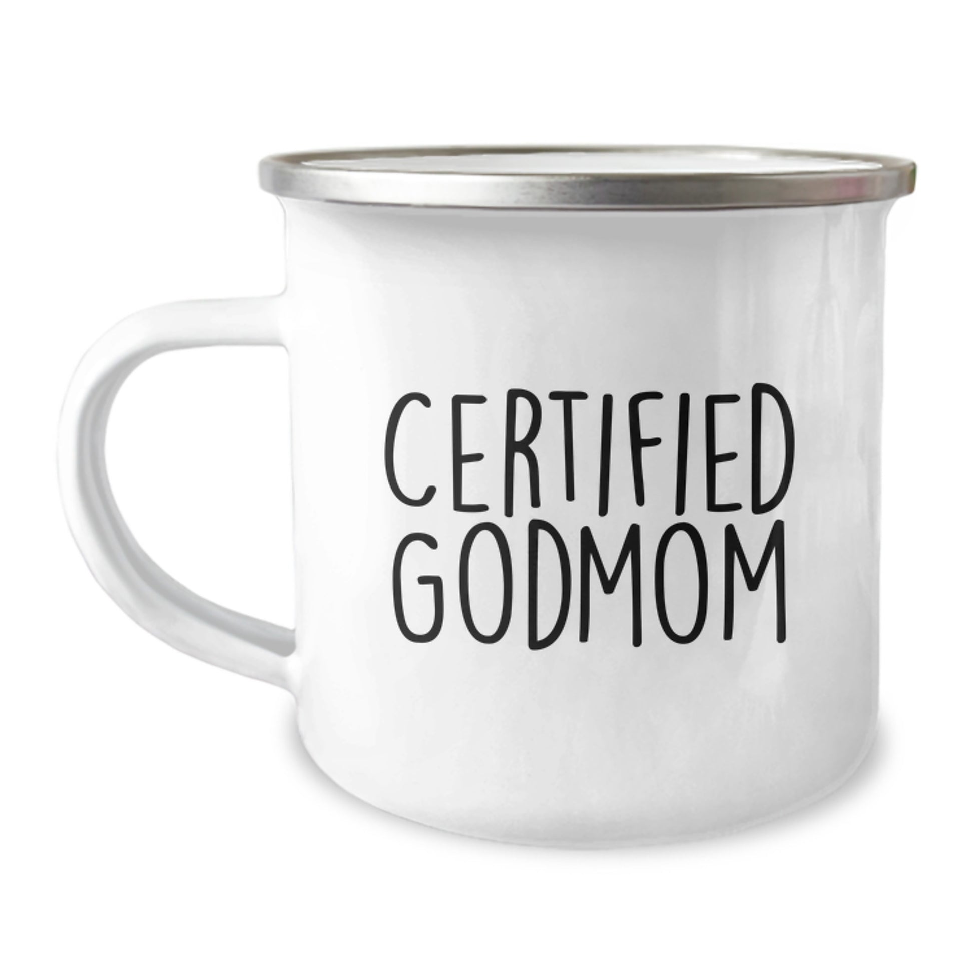 Funny Godmom Gifts from Mom for Graduation Camping Mug - 'Certified Godmom' Quote, 12 oz Stainless Steel with Enamel Finish - Image 1