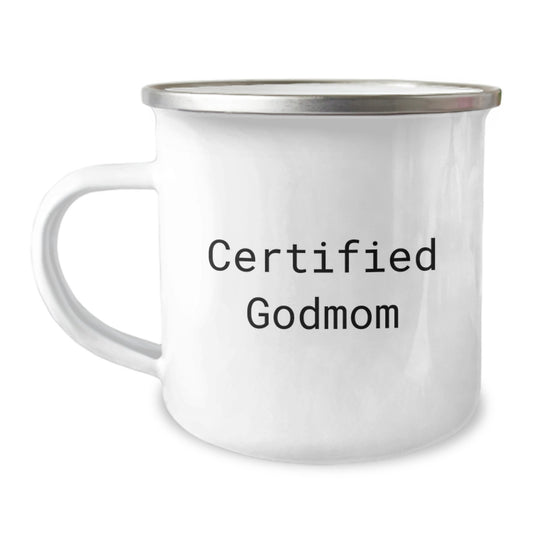 Certified Godmom Funny Graduation Gifts from Family to Godmom, Camping Mug for Men and Women, 'You're the Godmom, You're the Best' Quote - Image 1