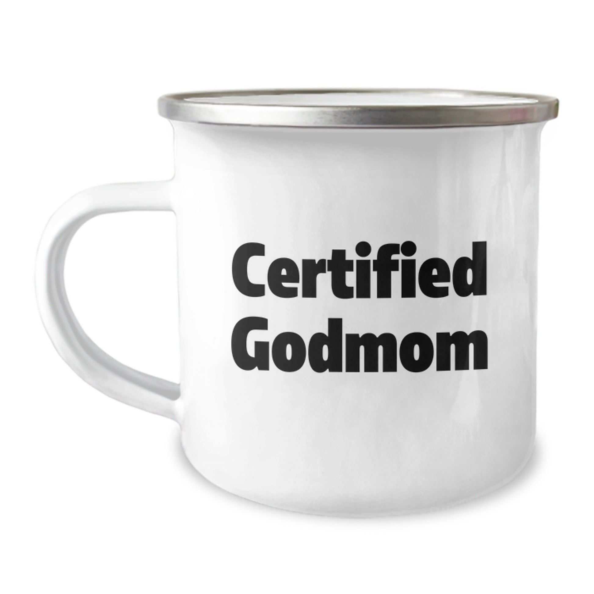 Certified Godmom Gifts from Family - Funny Camping Mug for Godmom - 12 oz Stainless Steel with Enamel Finish, Hand Wash Recommended - Perfect Graduation Unique Gifts - Image 1