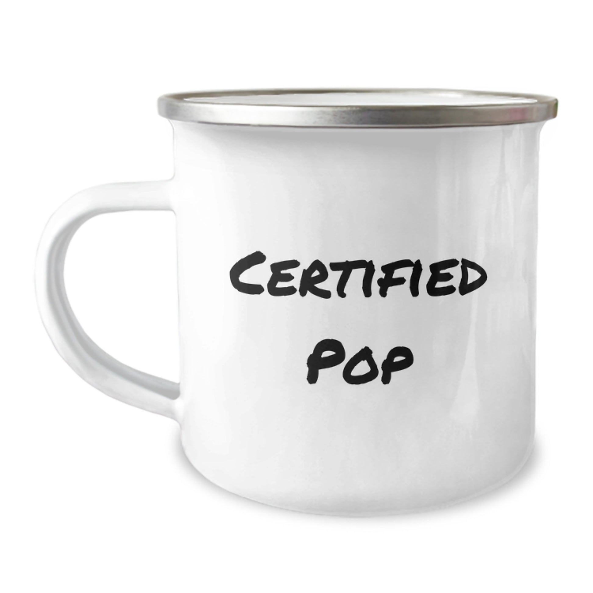 Funny Pop Certified Gifts from Friends for Pop Lovers - 12 oz Camping Mug, Stainless Steel with Enamel Finish, Perfect for Graduation - Image 1