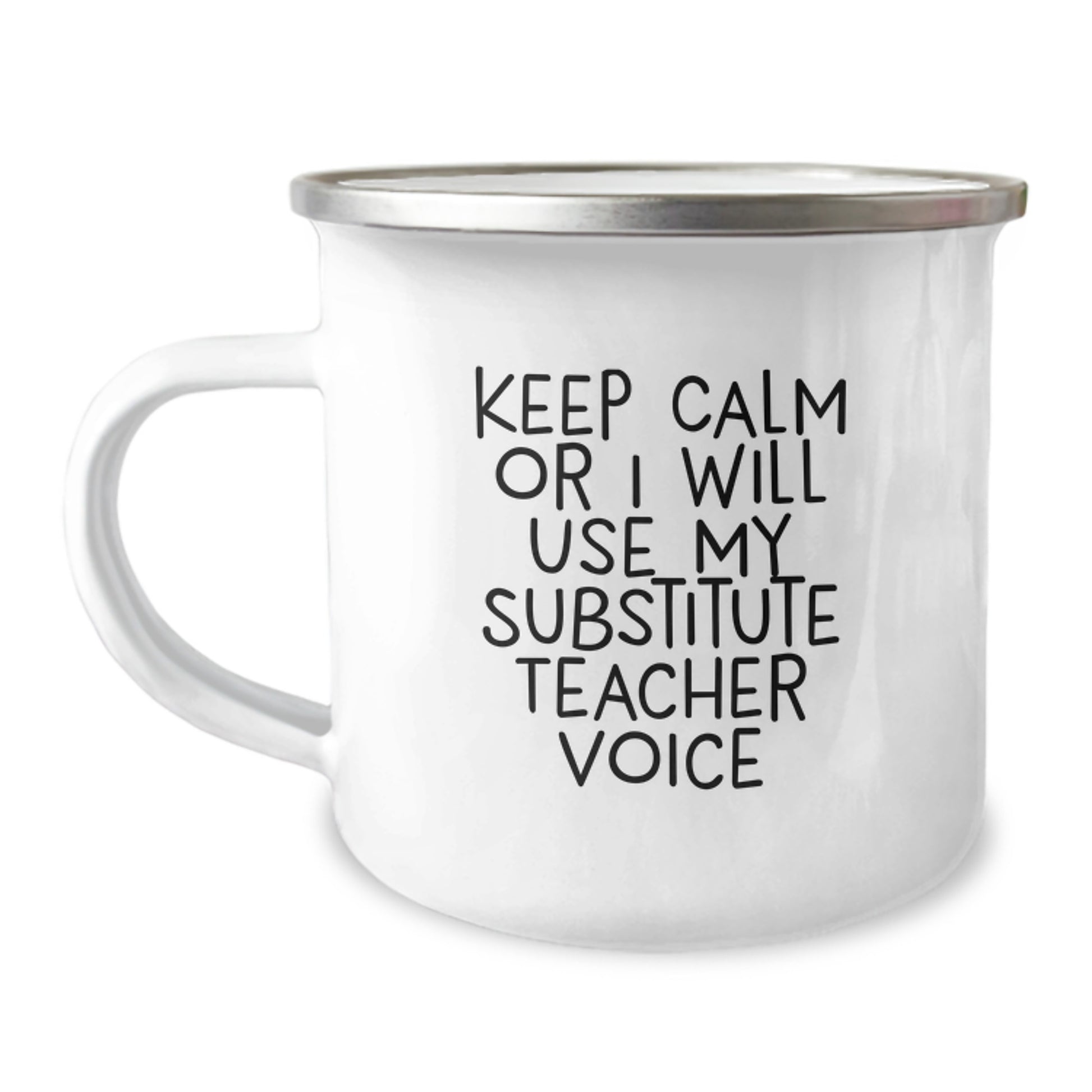 Funny Substitute Teacher Gifts for Men - Keep Calm Or I Will Use My Substitute Teacher Voice Camping Mug, Perfect Christmas Unique Gifts from Friends and Family - Image 1