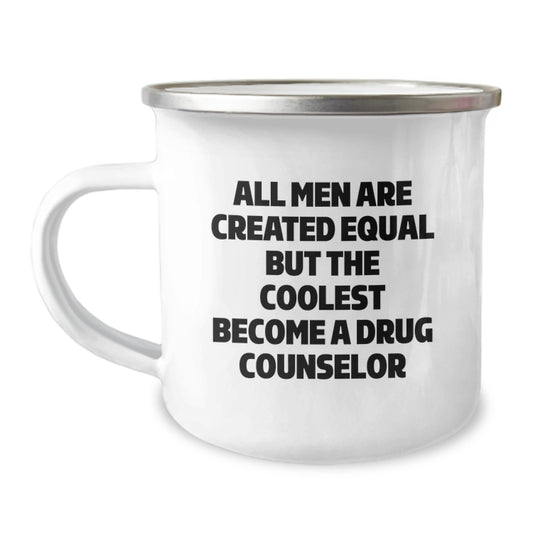 Funny Drug Counselor Gifts from Men for Christmas Unique Ideas - Camping Mug for Drug Counselor Enthusiasts - Image 1