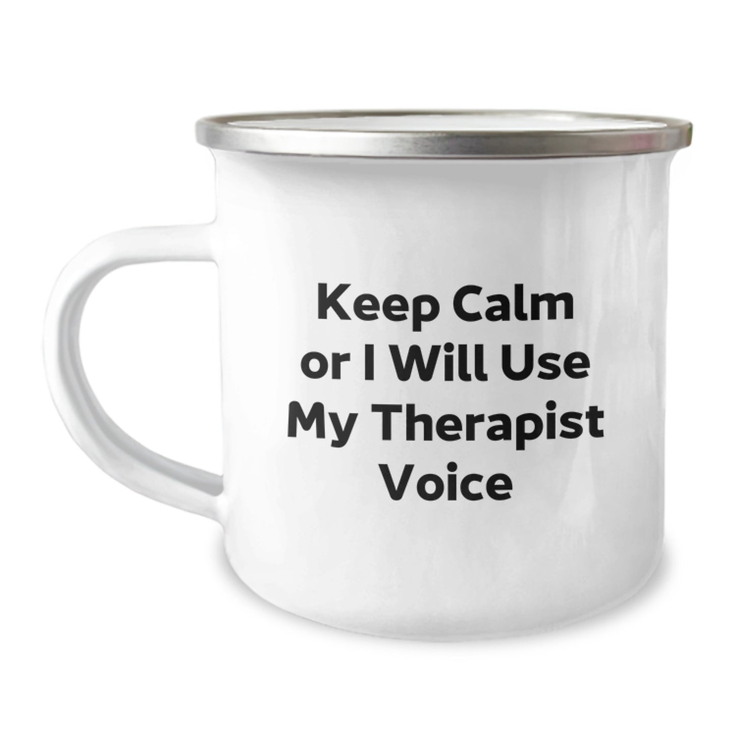 Funny Therapist Gifts from Men to Therapist Friends on Valentine's - Keep Calm or I'll Use My Therapist Voice Camping Mug - Image 1