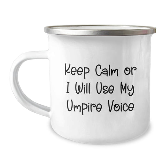 Funny Umpire Gifts for Men, Umpire Mother's Day Unique Gifts from Husband, Camping Mug with Keep Calm Or I Will Use My Umpire Voice Quote - Image 1