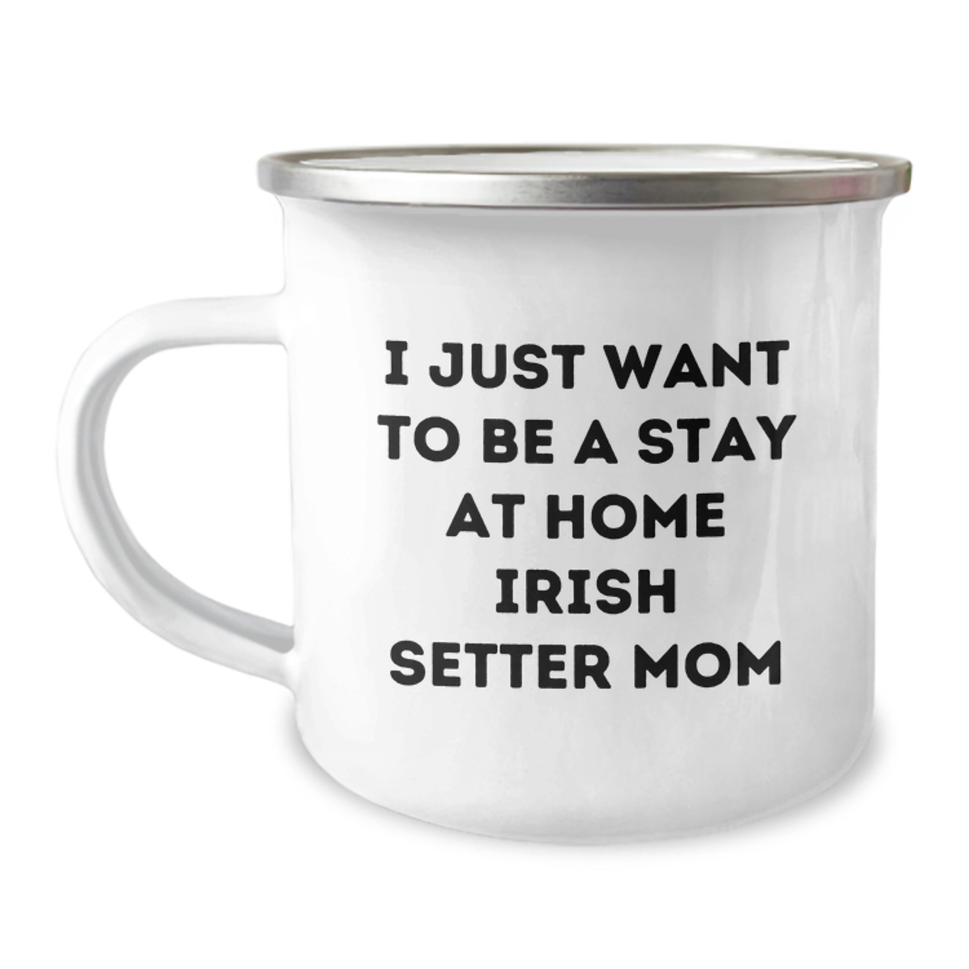 Funny Irish Setter Dog Camping Mug Gifts from Dad to Be a Stay at Home Mom Irish Setter Mom Birthday Unique Ideas - Image 1