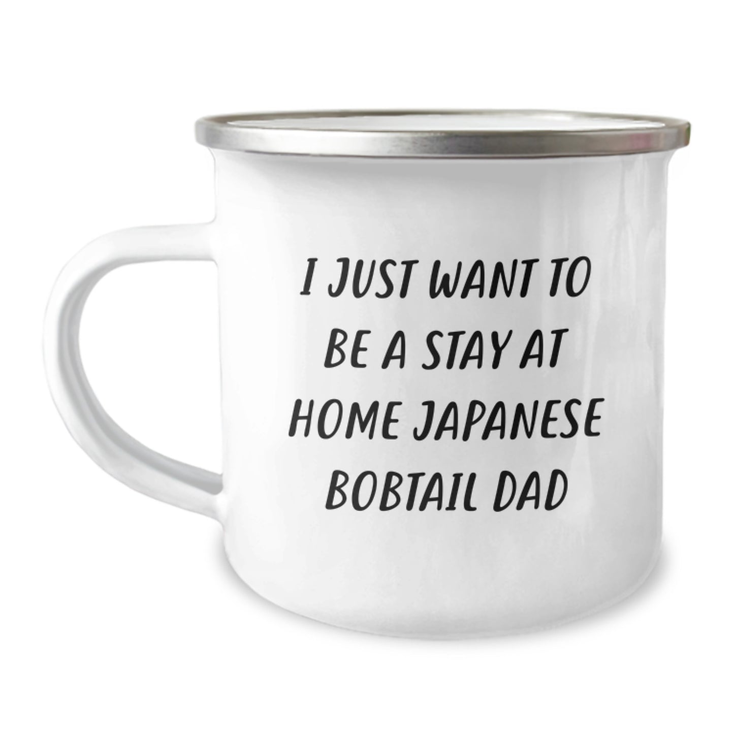 Funny Gifts from Men for Japanese Bobtail Cat Dad - I Just Want To Be A Stay At Home Japanese Bobtail Dad Graduation Unique Gifts for Friends - Image 1