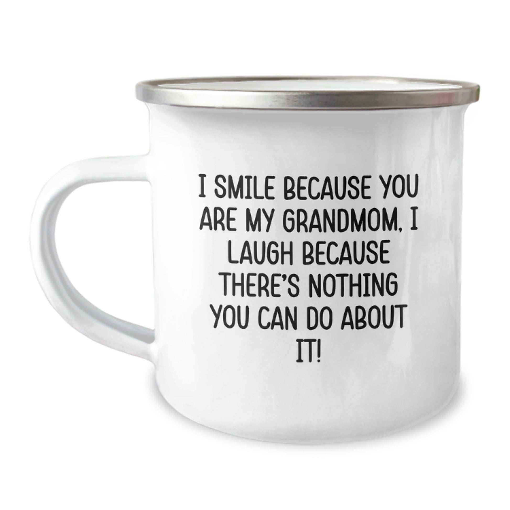 Grandmom Camping Mug, Funny Quote, 12 Oz Capacity, Stainless Steel with Enamel Finish, Gifts from Family to Grandmom, Unique Graduation Gifts - Image 1