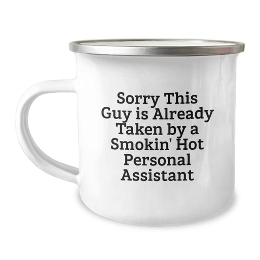 Funny Personal Assistant Gifts, Sorry This Guy Is Already Taken, Birthday Unique Gifts from Friends to Coworkers, Camping Mug for Women, Men - Image 1