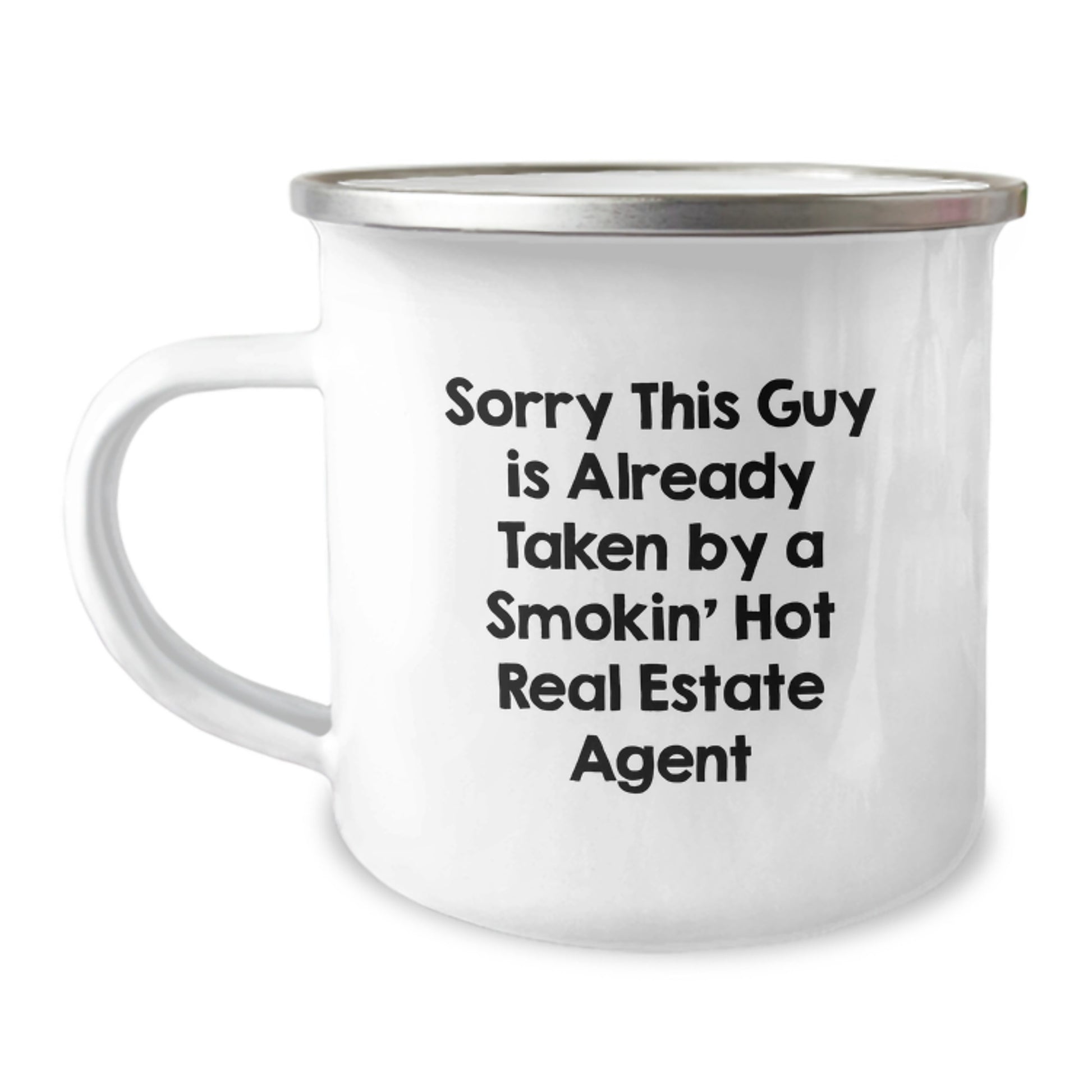 Funny Real Estate Agent Gifts from Friends for Birthday - Sorry 'This Guy Is Already Taken' Camping Mug, Stainless Steel with Enamel Finish - Unique Real Estate Agent Mug for Men or Women - Image 1