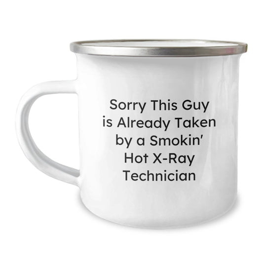 Funny X-Ray Technician Gifts from Friends - 'Sorry This Guy Is Already Taken' Camping Mug for Graduation - Image 1