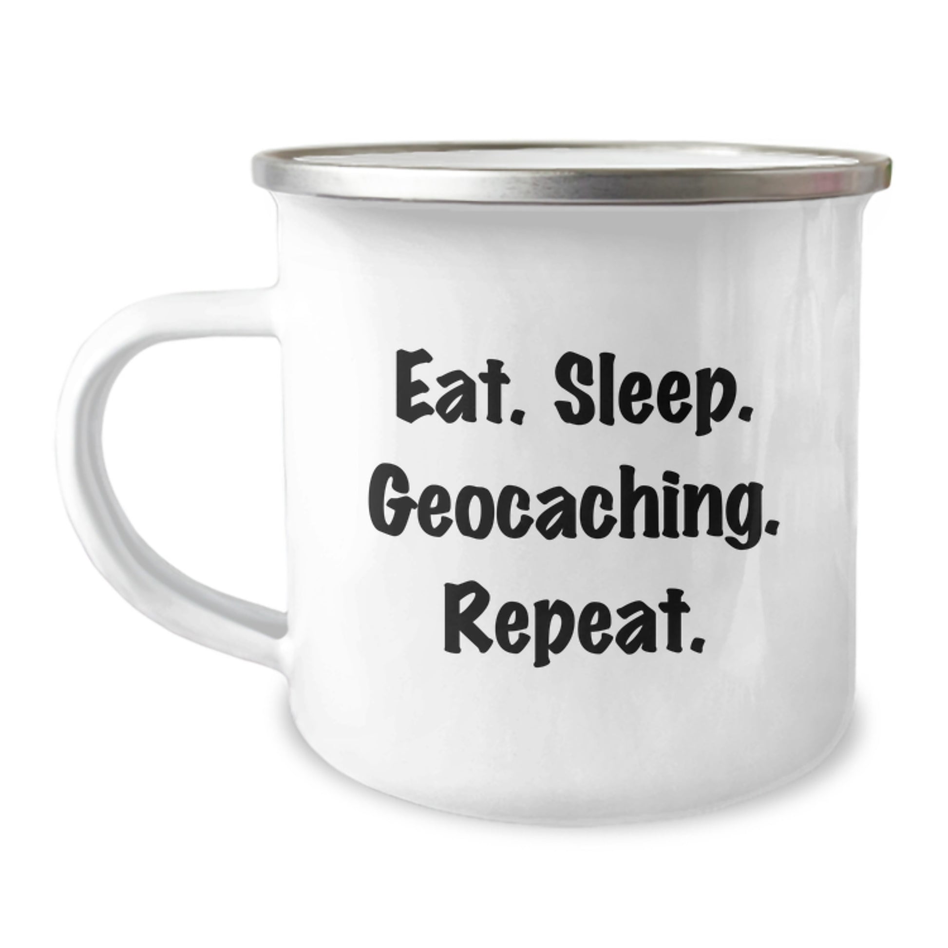 Funny Geocaching Gifts for Men - Eat. Sleep. Geocaching. Repeat. Camping Mug from Friends and Family for Graduation - Image 1
