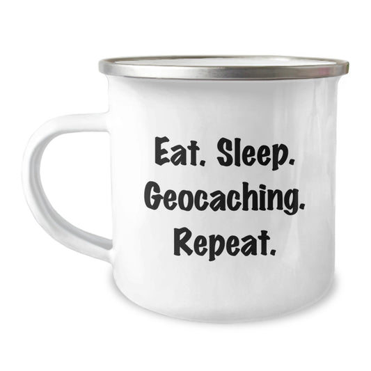 Funny Geocaching Gifts for Men - Eat. Sleep. Geocaching. Repeat. Camping Mug from Friends and Family for Graduation - Image 1
