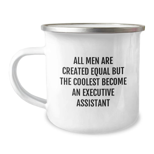 Funny Executive Assistant Gifts, Quirky Camping Mug for Him or Her, Gifts from Men, Birthday Unique Gifts for Executive Assistant Friends, Best Inspirational Quote - Image 1
