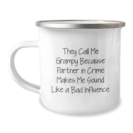 Funny Grampy Gifts for Men, Grampy Camping Mug, They Call Me Grampy Because Partner In Crime Makes Me Sound Like A Bad Influence, Christmas Unique Gifts from Family - Image 1