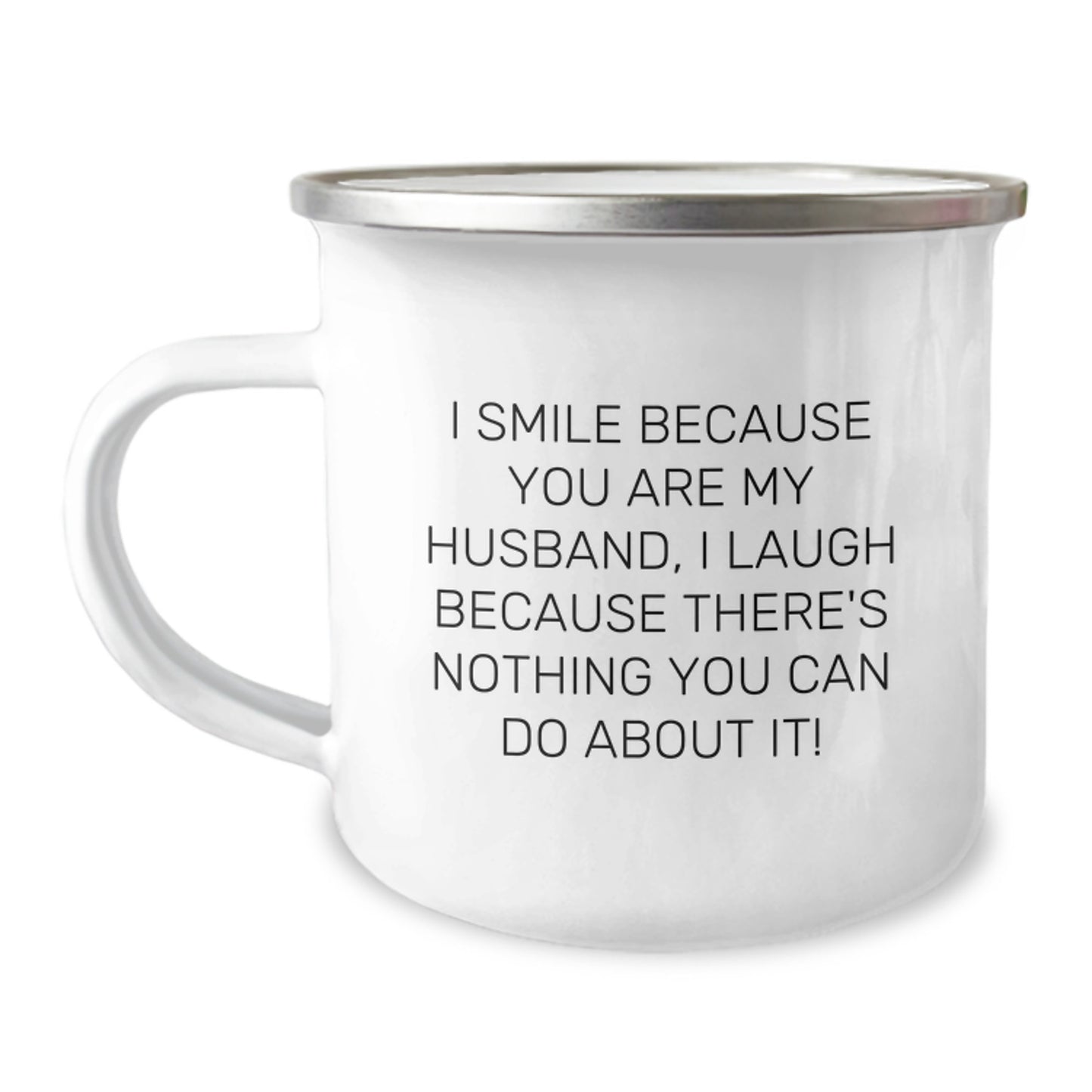 Funny Husband Gifts for Him, Camping Mug with I Smile Because You Are My Husband, Perfect for Christmas - Image 1