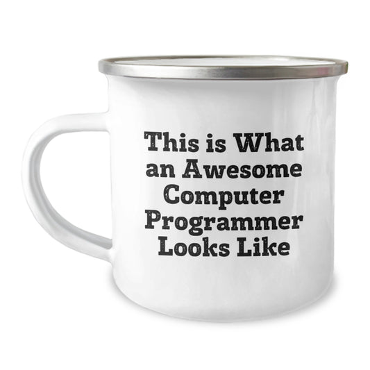 Funny Computer Programmer Gifts for Him, Birthday Unique Gifts from Friends, Camping Mug for Tech Lovers, This 'Is What An Awesome Computer Programmer Looks Like' - Image 1