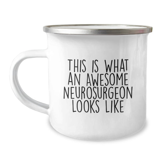 Neurosurgeon Quotes Gifts from Friends for Awesome Neurosurgeon Graduation, Funny Camping Mug, 12 oz Stainless Steel with Enamel Finish - Image 1