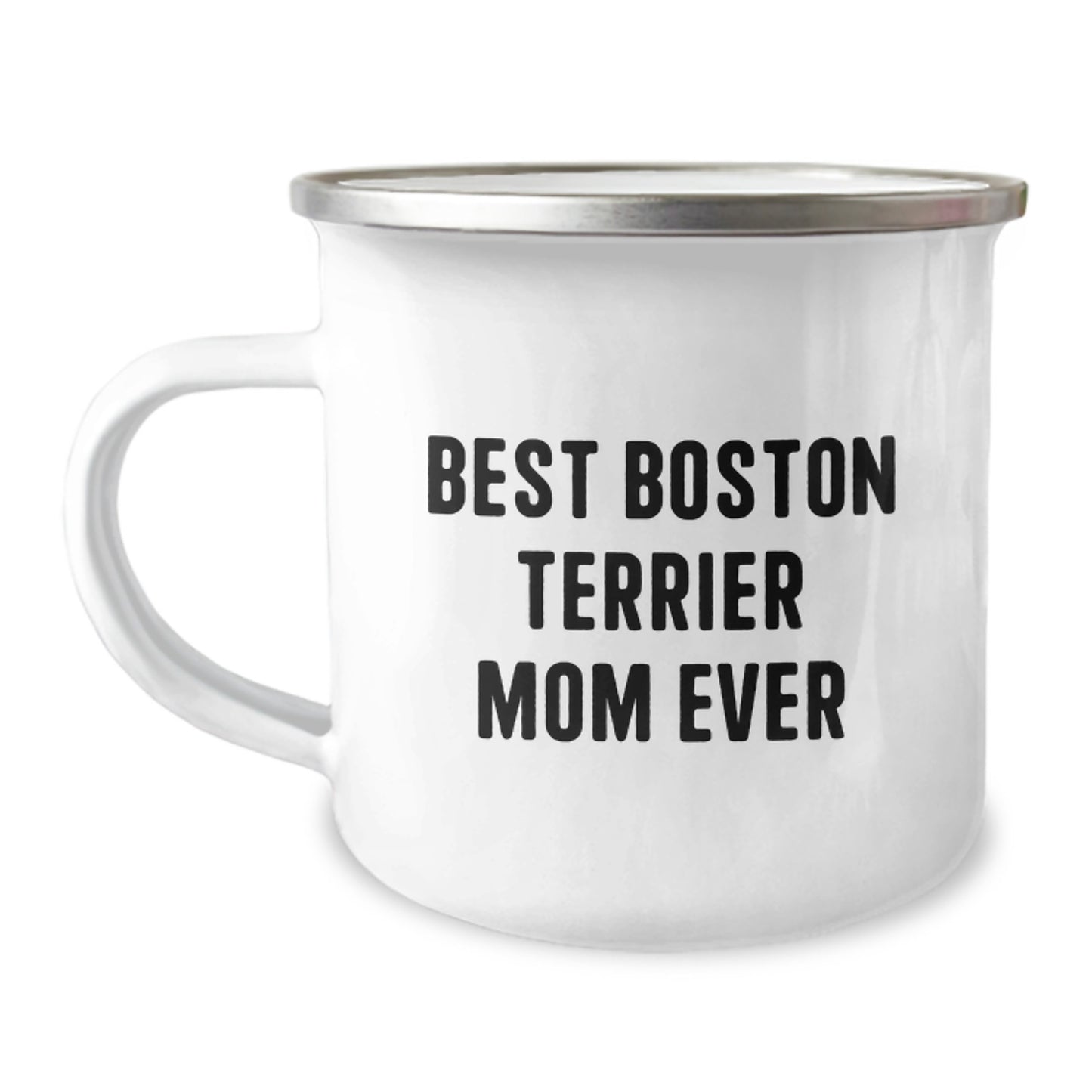 Funny Boston Terrier Mom Ever Gifts from Family to Friends - Boston Terrier Dog Camping Mug Birthday Unique Gift - Image 1