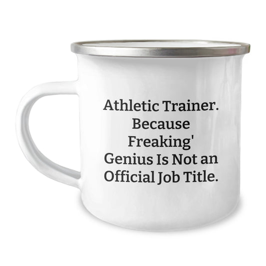 Athletic Trainer Gifts, Funny Quote, 'Freaking' genius Mug, 12 oz Camping Mug, Graduation Unique Gifts from Friends to Athletic Trainers - Image 1